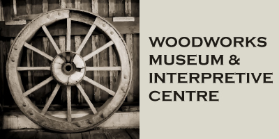 Woodworks Museum and Interpretive Centre